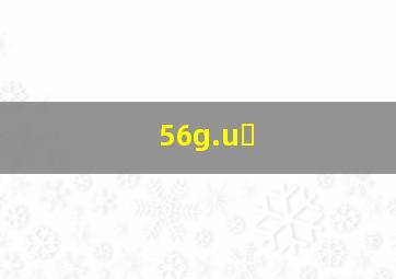 56g.uᵴ