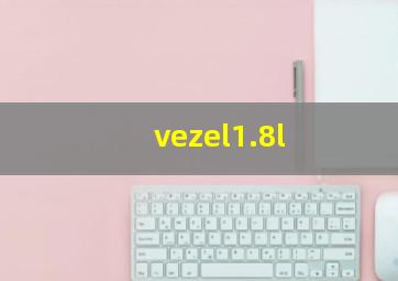 vezel1.8l